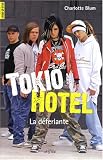 Revue Editions Why not  / Tokio Hotel : La déferlante