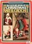 McCall's Big Book of Christmas Knit and Crochet (The Chilton needlework series)