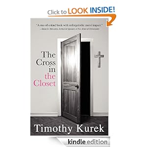 The Cross in the Closet [Kindle Edition]