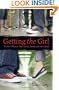 Getting the Girl: A Guide to Private Investigation, Surveillance, and Cookery