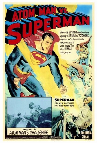 Atom Man Vs. Superman 27 x 40 (approx.) Poster