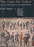 The 'Vanity fair' gallery : a collector's guide to the caricatures