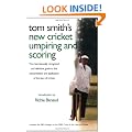 Tom Smith's Cricket Umpiring And Scoring: Laws of Cricket (2000 Code 4th Edition 2010)