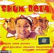 Shum Bola (VCD)
