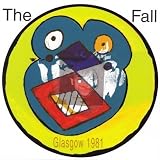 Review Fall  / From the Vaults Vol.4: Live in Glasgow '81