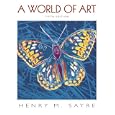 A World of Art by Henry M. Sayre