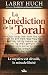La bénédiction de la Torah : Le mystère est dévoilé, le miracle libéré