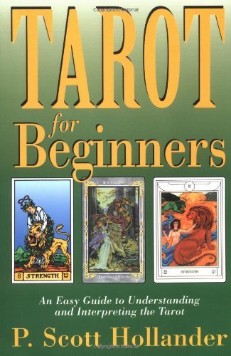 Tarot for Beginners: An Easy Guide to Understanding & Interpreting the Tarot (For Beginners (Llewellyn's)) (Paperback)