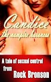 Candice the Vampire Baroness: A Tale of Sexual Control
