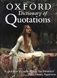 The Oxford Dictionary of Quotations