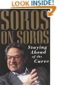 Soros on Soros: Staying Ahead of the Curve