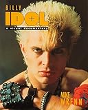 Billy Idol : a visual documentary