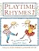 Playtime Rhymes: v. 2