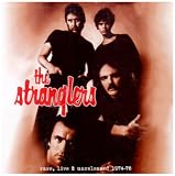 Review The Stranglers  / Rare, Live & Unreleased 1974-76