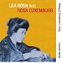 Lea Rosh liest Rosa Luxemburg, 1 Audio-CD