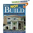 What Not To Build: Do's and Don'ts of Exterior Home Design