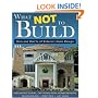 What Not To Build: Do's and Don'ts of Exterior Home Design