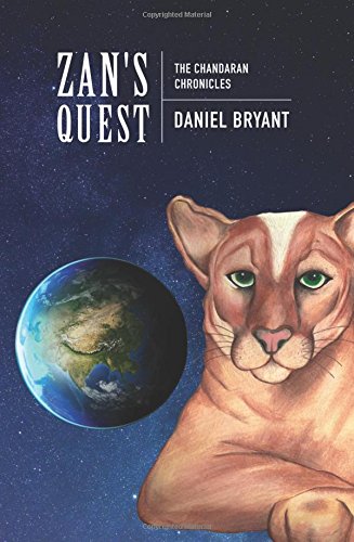 Zan's Quest: The Chandaran Chronicles, by Daniel Bryant
