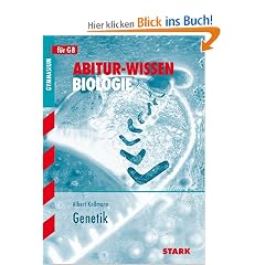 Abitur-Wissen Biologie; Genetik; f�r G8