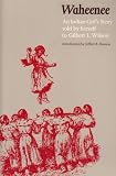Waheenee: An Indian Girl s Story