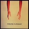 Kill the Moonlight
