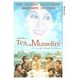 Tea with Mussolini [VHS]