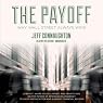 The Payoff: Why Wall Street Always Wins
