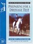 Preparing for a Dressage Test (Allen Photographic Guides)