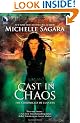 Cast in Chaos