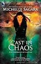 Cast in Chaos