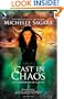 Cast in Chaos (Chronicles of Elantra, Book 6)