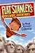 Flat Stanley's Worldwide Adventures #1: The Mount Rushmore Calamity