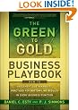 The Green to Gold Business Playbook: How to Implement Sustainability Practices for Bottom-Line Results in Every Business Function