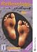 Reflexology - A Practical Approach Second Edition: A Practical Approach