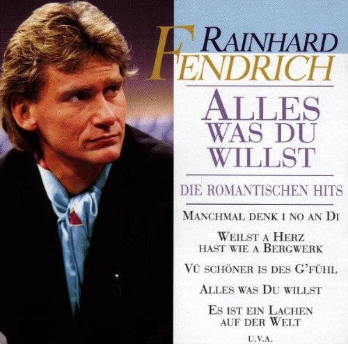 Rainhard Fendrich - Alles Was Du Willst By Rainhard Fendrich (1996-10-07) - Zortam Music