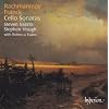 Rachmaninov / Franck: Cello Sonatas