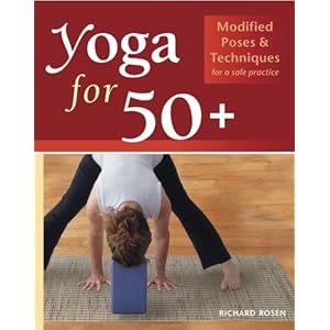 Yoga for 50+: Modified Poses and Techniques for a Safe Practice