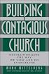Building a Contagious Church