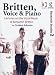 Books : Britten, Voice and Piano: Lectures on the Vocal Music of Benjamin Britten (Guildhall Research Studies) (Guildhall Research Studies) (Guildhall Research Studies)