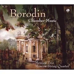 Borodin: Complete Chamber Music