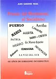 Prensa, del movimiento al socialismo : 60 años de