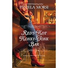 Red's Hot Honky-Tonk Bar by Pamela Morsi