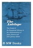 The Antelope: The Ordeal of the Recaptured Africans in the Administrations of James Monroe and John Quincy Adams