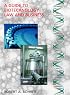A Guide to Biotechnology Law and Business