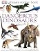 Dangerous Dinosaurs (Ultimate Sticker Books)