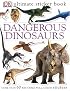 Dangerous Dinosaurs (Ultimate Sticker Books)