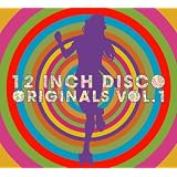 Vol.1-12 Inch Disco Originalsvon "12 Inch Disco Originals"