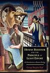 Human Behavior and the Principle of Least Effort: An Introduction to Human Ecology