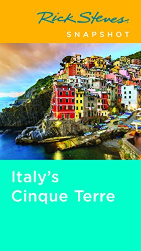 Rick Steves Snapshot Italy's Cinque Terre