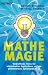 Mathe-Magie: Verbl�ffende Tric